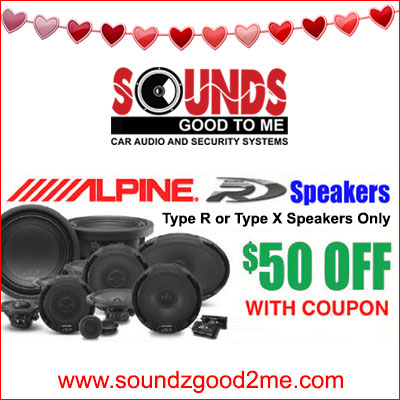 Alpine Speakers Coupon: save $50.00 off type R or type X speakers when shopping for that special someone now through Feb 14th only at Sounds Good To Me in Tempe, AZ: Alpine Speakers Coupon: save $50.00 off type R or type X speakers when shopping for that special someone now through Feb 14th only at Sounds Good To Me in Tempe, AZ: